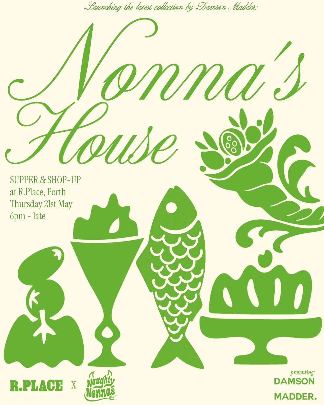 Thursday 21st May - Nonna's House - NN x R.Place presents Damson Madder