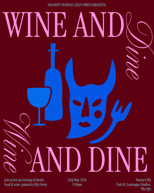 Saturday 23rd May - Wine & Dine with Elly Owen - Nonnas Kitchen