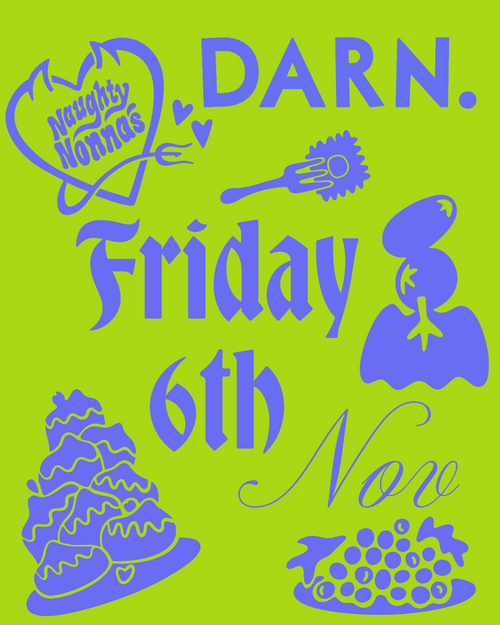 Friday 6th Nov - Supperclub x DARN - Potager