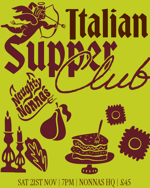 Sat 21st Nov - Italian Supperclub - Nonnas HQ